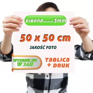 DRUK UV DIBOND 3mm 50x50cm Tablica Szyld Plansza z wydrukiem