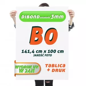 DRUK UV DIBOND 3mm B0 Tablica Szyld Plansza z wydrukiem